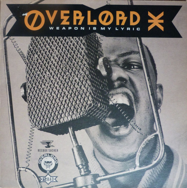 Overlord X - Weapon Is My Lyric | Mango Street (ILPS 9924)