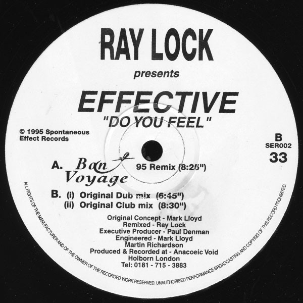 Ray Lock Presents Effective - Do You Feel | Spontaneous Effect Records (SER 002) - main Ray Lock Presents Effective - Do You Feel | Spontaneous Effect Records (SER 002) - main