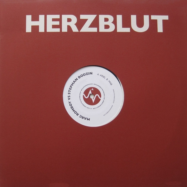 Marc Romboy Vs. Stephan Bodzin - Ariel / Mab | Herzblut Recordings (HERZBLUT 06) - main Marc Romboy Vs. Stephan Bodzin - Ariel / Mab | Herzblut Recordings (HERZBLUT 06) - main