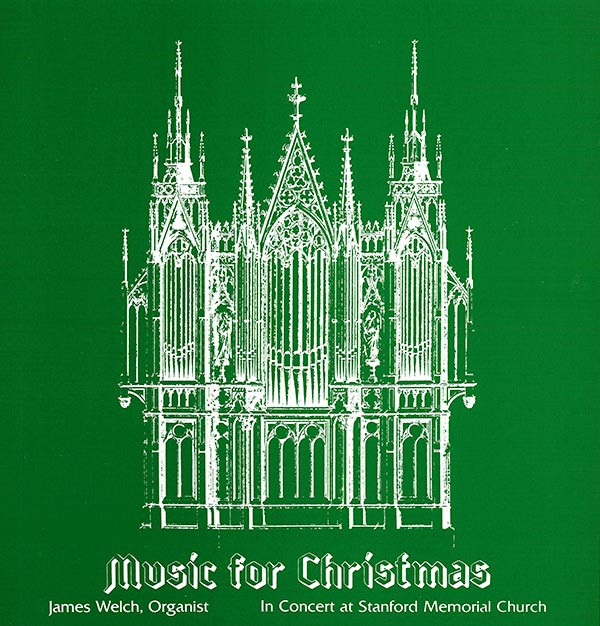 Music For Christmas - In Concert At Stanford Memorial Church