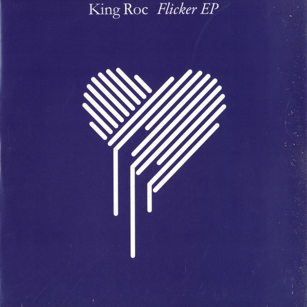 King Roc - Flicker EP | Love Minus Zero (LMZ006)