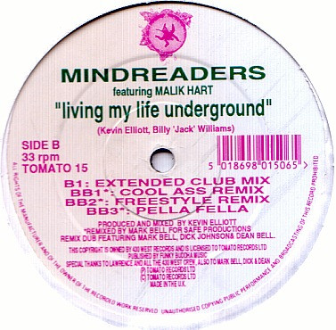 Mind Readers Featuring Malik Hart - Living My Life Underground | Tomato Records (Tomato 15) - main
