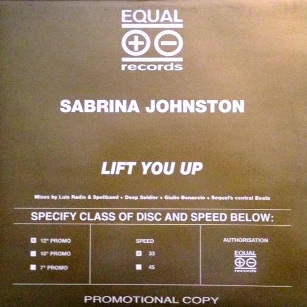 Sabrina Johnston - Lift You Up | Equal Records (EU 025) - main Sabrina Johnston - Lift You Up | Equal Records (EU 025) - main