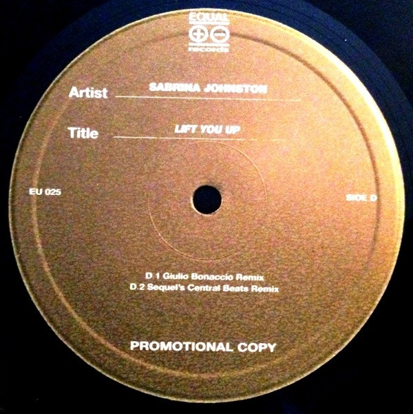 Sabrina Johnston - Lift You Up | Equal Records (EU 025) - 5 Sabrina Johnston - Lift You Up | Equal Records (EU 025) - 5