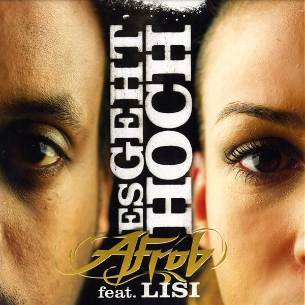 Afrob Feat. Lisi - Es Geht Hoch | Four Music (FOR 1106 6)
