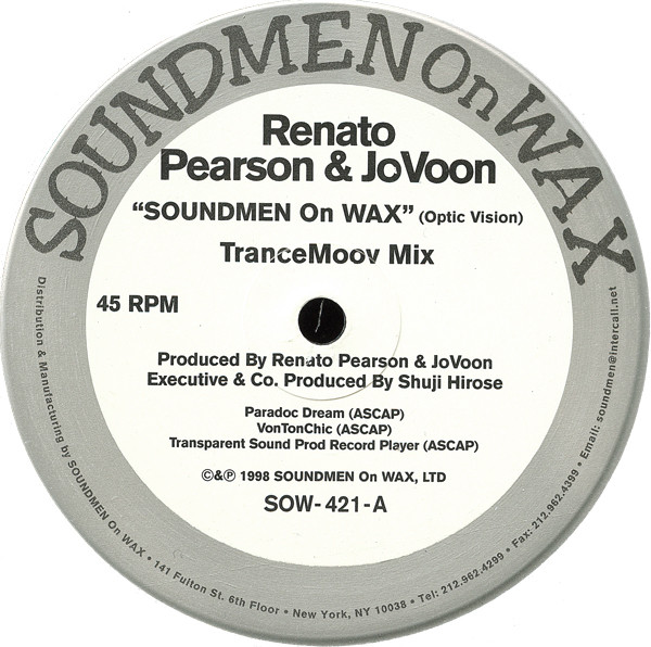 Renato Pearson & Jovonn - Soundmen On Wax (Optic Vision) | Soundmen On Wax (SOW-421)