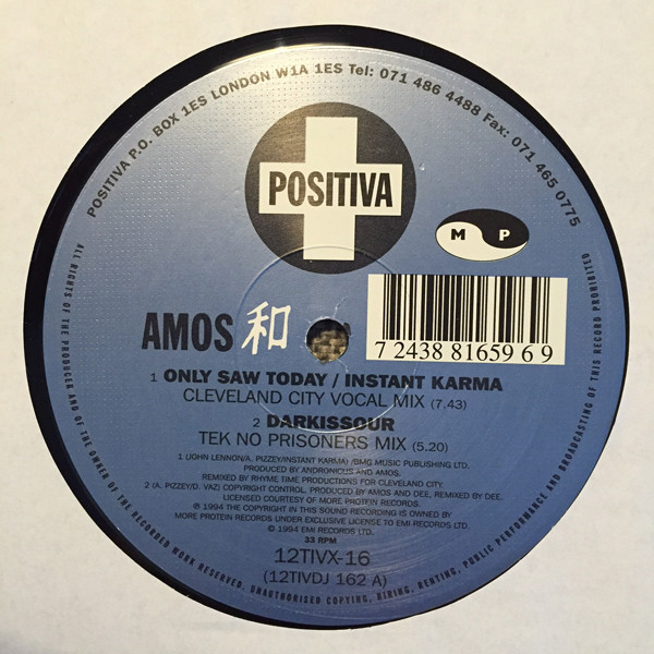 Amos - Only Saw Today / Instant Karma | Positiva (12TIVX-016) - 2