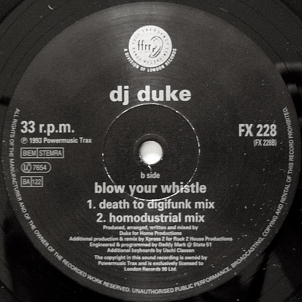 DJ Duke - Blow Your Whistle | FFRR (FX 228) - 4 DJ Duke - Blow Your Whistle | FFRR (FX 228) - 4