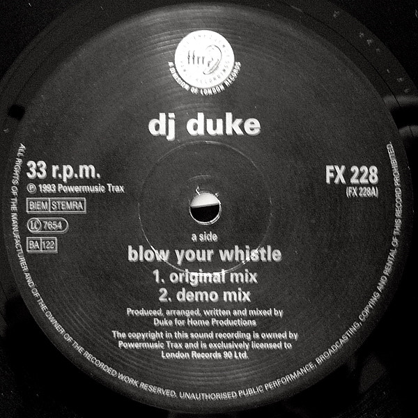 DJ Duke - Blow Your Whistle | FFRR (FX 228) - 3 DJ Duke - Blow Your Whistle | FFRR (FX 228) - 3