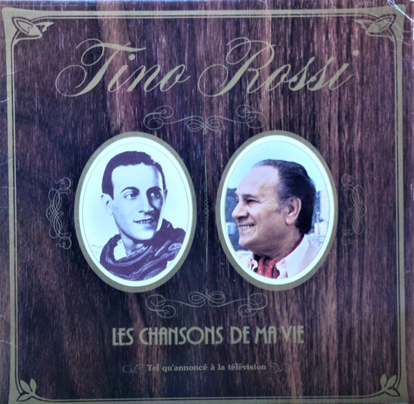 Tino Rossi - Les Chansons De Ma Vie | Les Disques Revelation (KF 155)