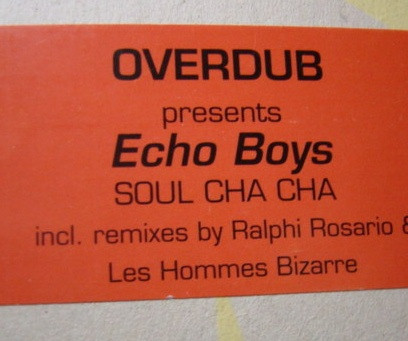Overdub Presents Echo Boys - Soul Cha Cha | Deep Culture (8573 84274-0) - main Overdub Presents Echo Boys - Soul Cha Cha | Deep Culture (8573 84274-0) - main