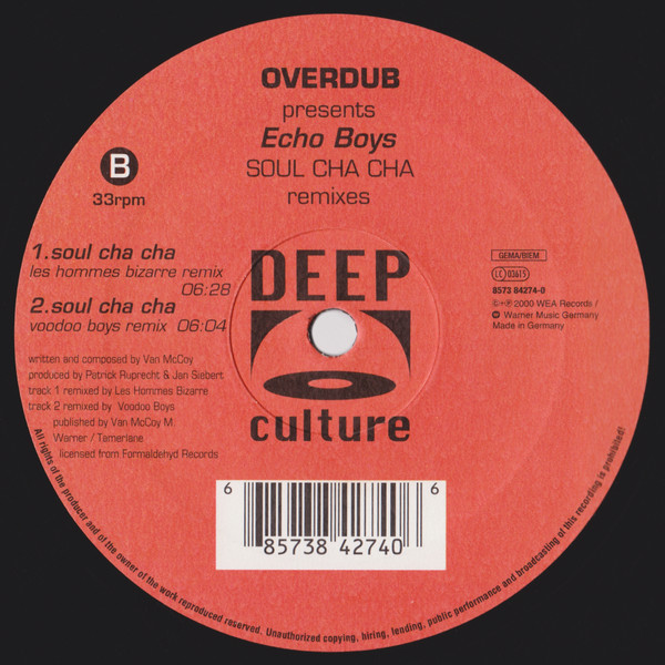Overdub Presents Echo Boys - Soul Cha Cha | Deep Culture (8573 84274-0) - 3 Overdub Presents Echo Boys - Soul Cha Cha | Deep Culture (8573 84274-0) - 3