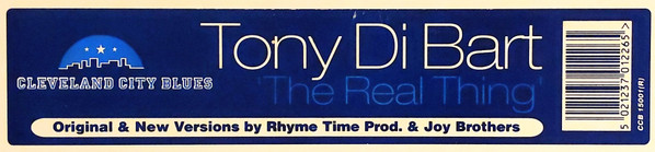 Tony Di Bart - The Real Thing | Cleveland City Blues (CCB 15001(R)) - 4 Tony Di Bart - The Real Thing | Cleveland City Blues (CCB 15001(R)) - 4