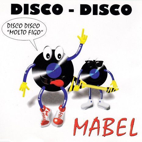Mabel - Disco Disco | Dee And Gee Records (DAG 44690) - main Mabel - Disco Disco | Dee And Gee Records (DAG 44690) - main