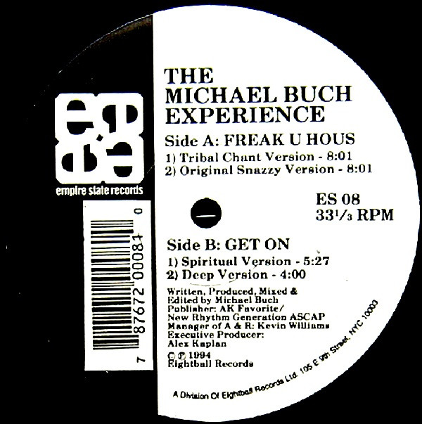 Michael Buch Experience - Freak U Hous / Get On | Empire State Records (ES 08)