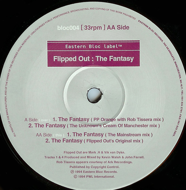 Flipped Out - The Fantasy | Eastern Bloc Records (bloc004) - 2
