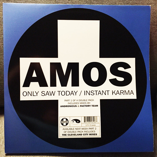 Amos - Only Saw Today / Instant Karma | Positiva (12TIV-16) - main Amos - Only Saw Today / Instant Karma | Positiva (12TIV-16) - main