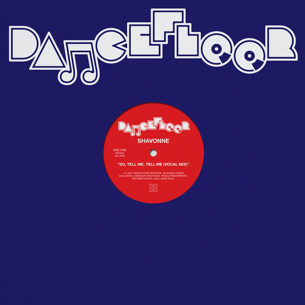 Shavonne - So, Tell Me, Tell Me | Emotional Rescue (ERC040)
