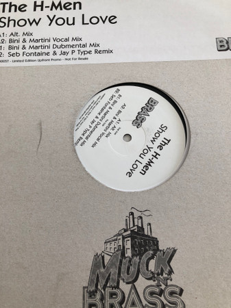 The H-Men - Show You Love | Muck 'n' Brass (MNB005T)