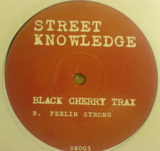 Street Knowledge - Black Cherry Trax | Street Knowledge (SK 003) - 2
