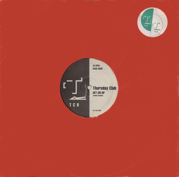 Thursday Club - Get On Up / Bless Da Funk | Thursday Club Recordings (TCR) (RENN 3006) - 4