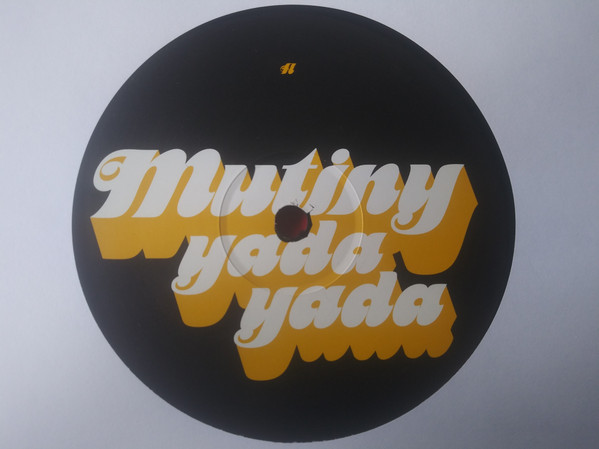 Mutiny - Yada Yada | Underwater Records (H2O 044 LP) - 3 Mutiny - Yada Yada | Underwater Records (H2O 044 LP) - 3