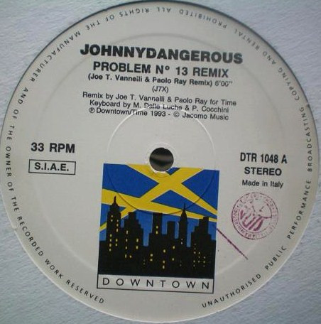 Johnny Dangerous - Problem No. 13 Remix | Downtown (DTR 1048)