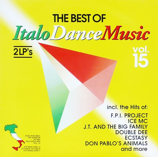 Various - The Best Of Italo Dance Music Vol. 15 | ZYX Records (ZYX 70015-1)