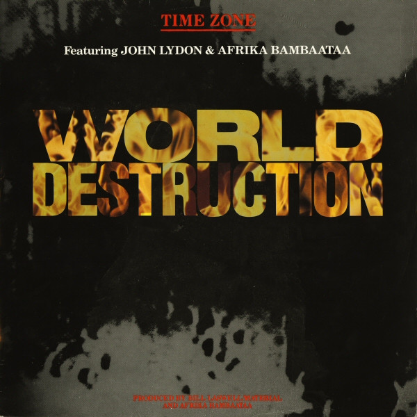 Time Zone Featuring John Lydon & Afrika Bambaataa - World Destruction | Virgin (VS 743-12)