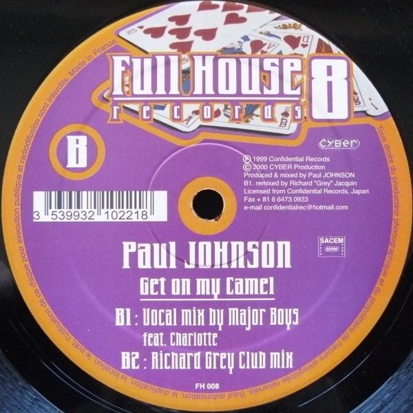 Paul Johnson - Get On My Camel | Full House (FH 008) - 2