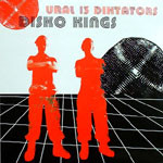 Ural 13 Diktators - Disko Kings | Lasergun (LASERGUN 011) - main Ural 13 Diktators - Disko Kings | Lasergun (LASERGUN 011) - main