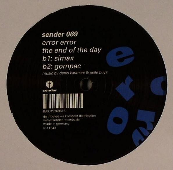 Error Error - The End Of The Day | Sender Records (sender 069)