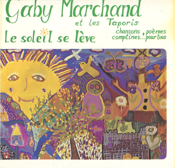 Le Soleil Se Lève (Chansons, Poèmes, Comptines... pour tous)