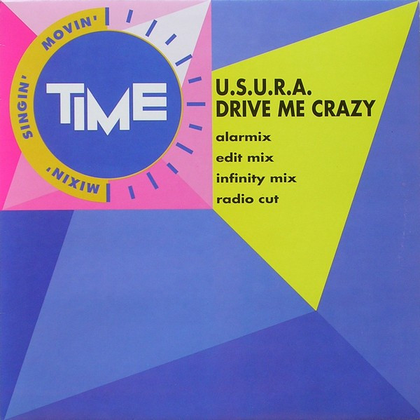 U.S.U.R.A. - Drive Me Crazy | TIME (TIME 031)