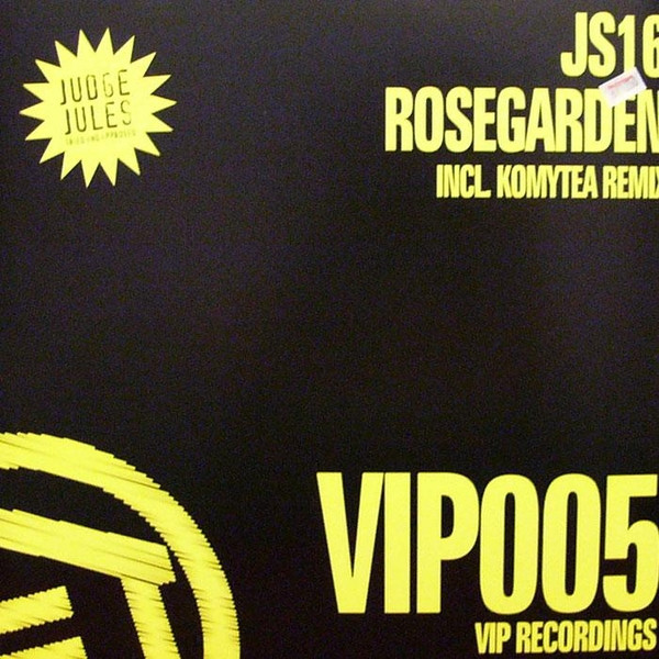 JS16 - Rosegarden | VIP Recordings (vip005) - main JS16 - Rosegarden | VIP Recordings (vip005) - main
