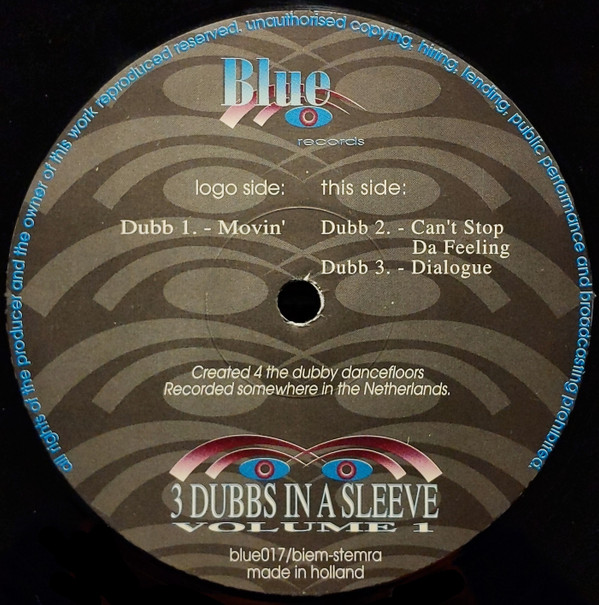 3 Dubbs In A Sleeve - Volume 1 | Blue Records (blue017) - 4 3 Dubbs In A Sleeve - Volume 1 | Blue Records (blue017) - 4