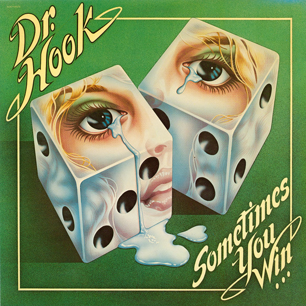 Dr. Hook - Sometimes You Win | Capitol Records (SOO-12023)