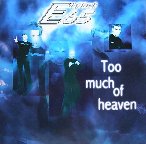 Eiffel 65 - Too Much Of Heaven | Skooby Records (SK010) - main Eiffel 65 - Too Much Of Heaven | Skooby Records (SK010) - main
