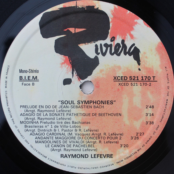 Raymond Lefevre & Son Grand Orchestre - Soul Symphonies | Riviera (XCED 521 170 T) - 4