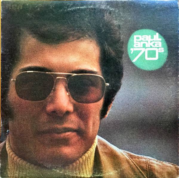 Paul Anka - 70's | RCA Victor (LSP-4309)