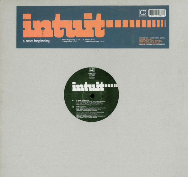 Intuit - A New Beginning | Compost Records (COMPOST 095-1) - 4