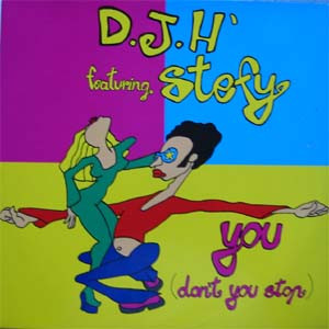 D.J.H' Feat. Stefy - You (Don't You Stop) | Wicked & Wild Records (WW 1001)