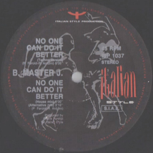 B Master J - No One Can Do It Better | Italian Style Production (ISP 1037) - 2
