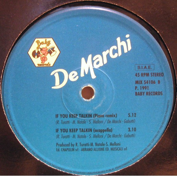 De Marchi - If You Keep Talkin | Baby Records (MIX 54106) - main De Marchi - If You Keep Talkin | Baby Records (MIX 54106) - main