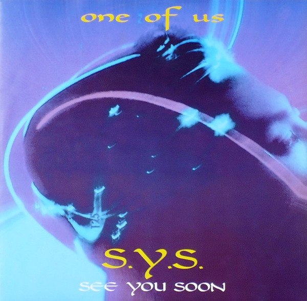 S.Y.S. "See You Soon" - One Of Us | Hitwave Music (HX 108)