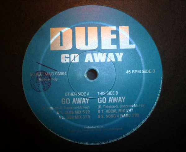 Duel - Go Away | Magma Records (MAG 03094)
