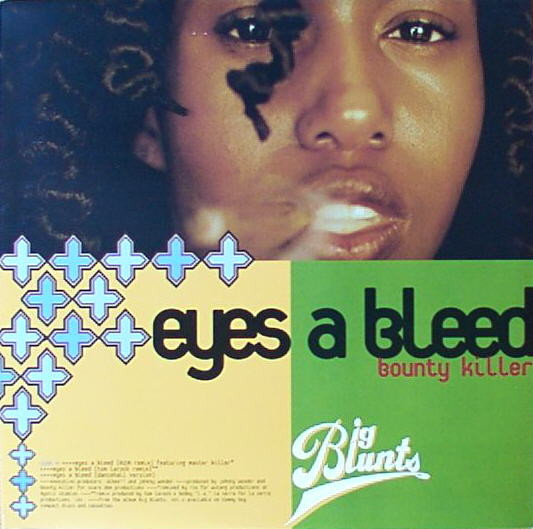 Bounty Killer  &  Masta Killa  &  Rahsun  &  Skeeta Ranks - Eyes A Bleed / Weed Life | Tommy Boy (TB 764)