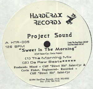 Project Sound - Sweet In The Morning | Hardtrax Records (HTR-005) - main Project Sound - Sweet In The Morning | Hardtrax Records (HTR-005) - main