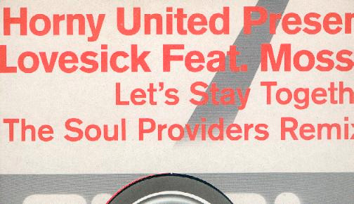 Horny United Presents Lovesick Feat. Mossee - Let's Stay Together / Soul Providers Remixes | Fuel Records (FUEL #48RR) - 3