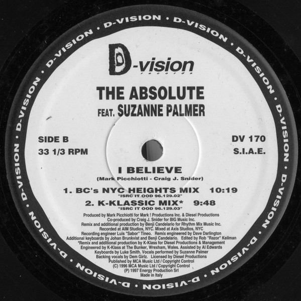 The Absolute Featuring Suzanne Palmer - I Believe (The Remixes By K-Klass - Benji Candelario) | D:vision Records (DV 170) - 4